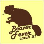 Beaver Fever